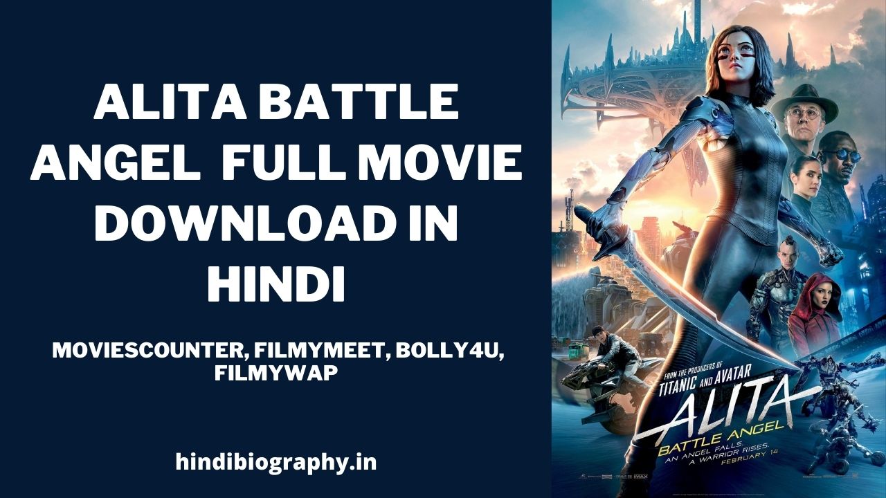 You are currently viewing Alita Battle Angel Full Movie Download in Hindi Moviescounter, Filmymeet, Bolly4u, Filmywap