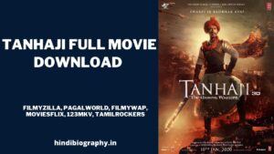 Read more about the article Tanhaji Full Movie Download Filmyzilla, Pagalworld, Filmywap, Moviesflix, 123mkv, Tamilrockers