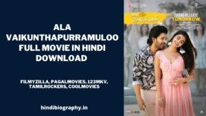 Read more about the article Ala Vaikunthapurramuloo Full Movie Download in Hindi 720p, 480p & 1080p Filmyzilla, Filmywap, 123mkv