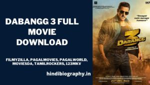 Read more about the article Dabangg 3 Full Movie Download 480p Filmyzilla, Pagalmovies, Pagalworld, Moviesda, Tamilrockers, 123mkv