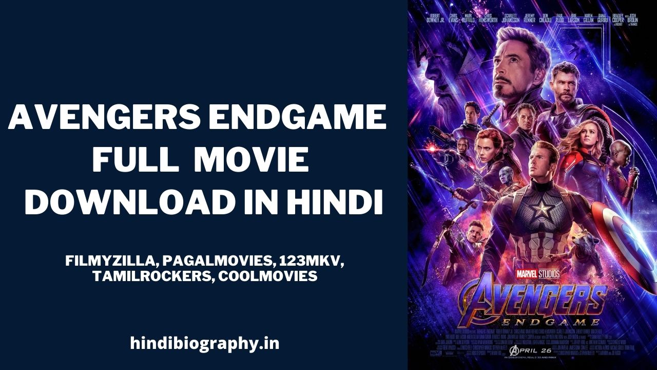 You are currently viewing Avengers Endgame Full Movie Download in Hindi Filmymeet, Filmyhit, Pagalmovies, Bestwap