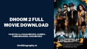 Read more about the article Dhoom 3 Full Movie Download by Filmyzilla, Pagalmovies, 123mkv, Tamilrockers, coolmovies