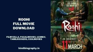 Read more about the article [ Download ] Roohi Full Movie 720p & 480p by Filmyzilla, Pagalworld, Tamilrockers, Moviesflix