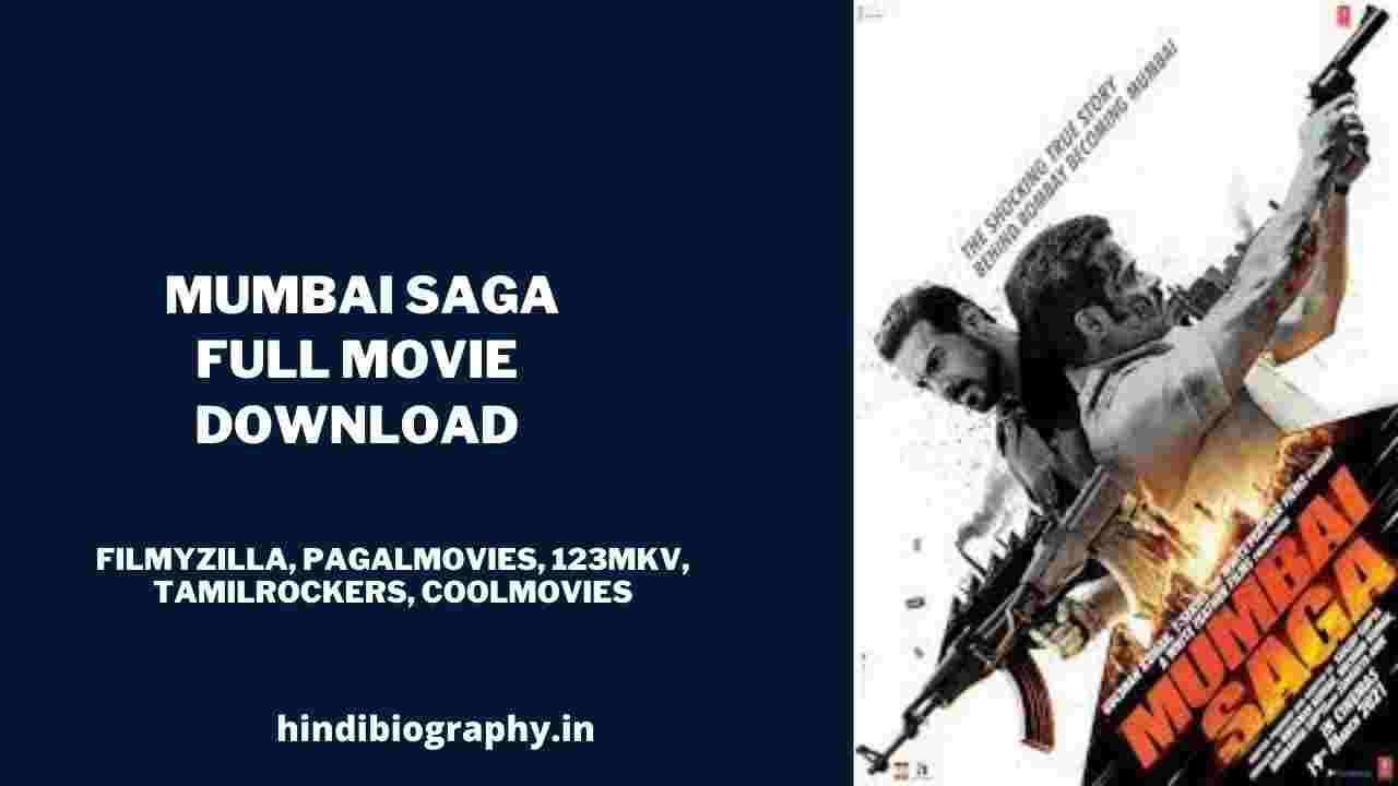 You are currently viewing [Download] Mumbai Saga Full Movie 1080p & 480p Filmywap, 9xmovies, Jalshamoviez
