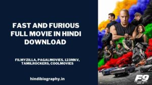 Read more about the article [Download] Fast and Furious 9 Full Movie in Hindi 720p by 123mkv, Filmywap, Moviesflix, Tamilrockers