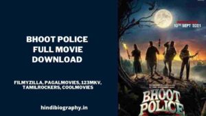 Read more about the article [Download] Bhoot Police Full Movie in 720p & 480p by Filmyzilla, Filmywap, Moviesflix, Khatrimaza
