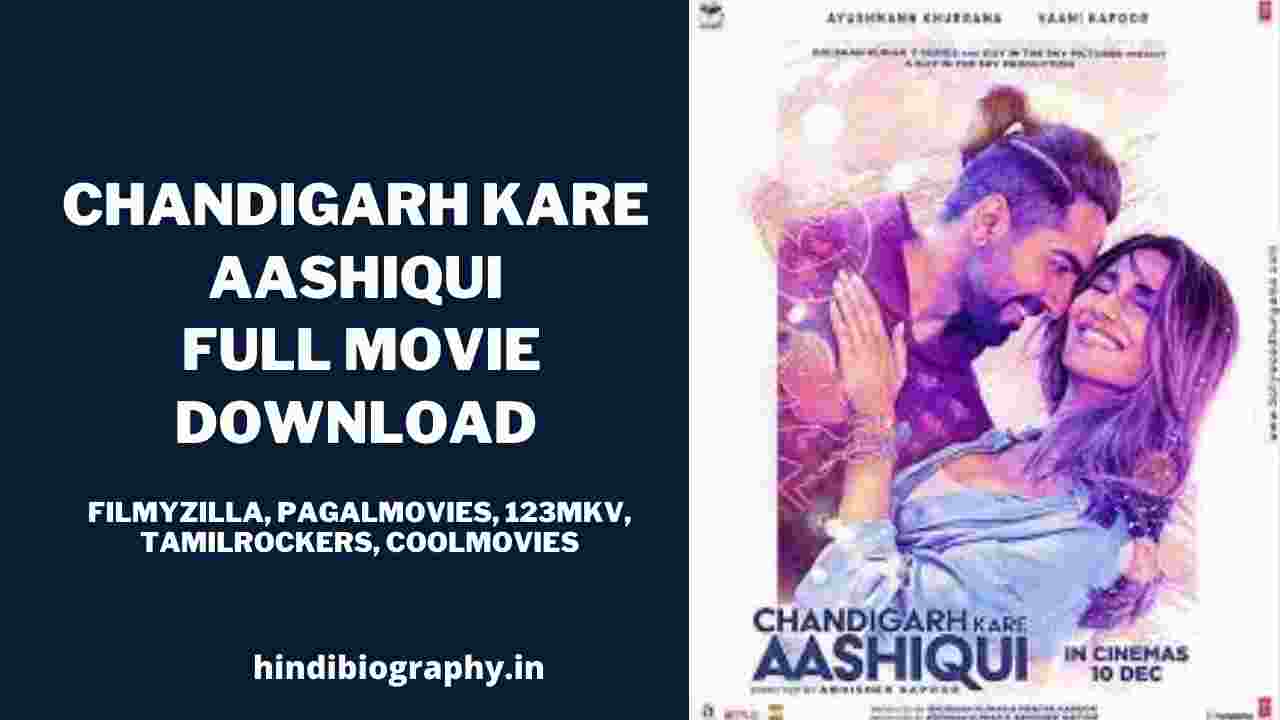 You are currently viewing [Download] Chandigarh Kare Aashiqui Full Movie Leaked Online by Fimyzilla, 123mkv, 123movies, Filmymeet