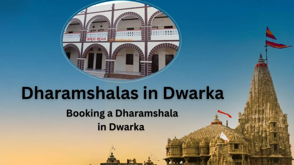 Dharamshala in Dwarka Gujarat